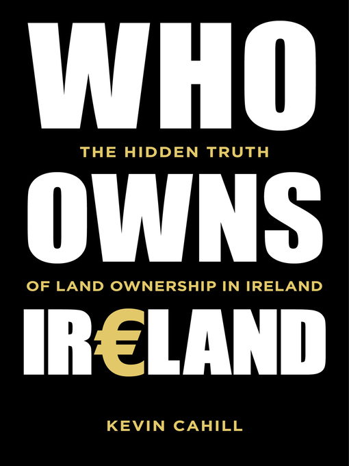 Title details for Who Owns Ireland by Kevin Cahill - Available